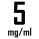 5 mg/ml